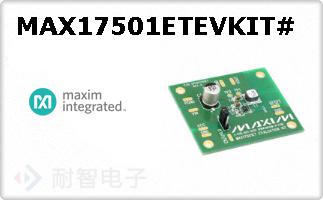 MAX17501ETEVKIT#