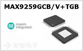 MAX9259GCB/V+TGB